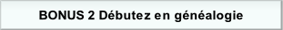 BONUS 2 Débutez en généalogie.