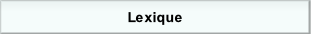 Lexique.